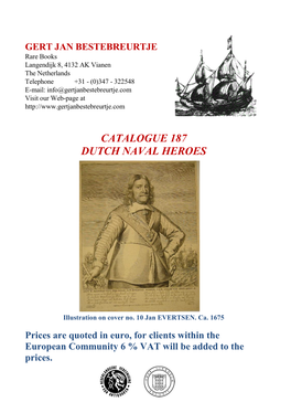 Catalogue 187 Dutch Naval Heroes