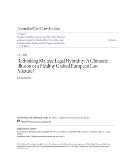 Rethinking Maltese Legal Hybridity: a Chimeric Illusion Or a Healthy Grafted European Law Mixture? Kevin Aquilina