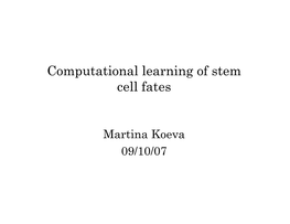 Computational Learning of Stem Cell Fates