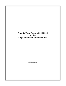 Twenty-Third Report to the Legislature and Supreme Court Alaska Judicial Council 2005-2006