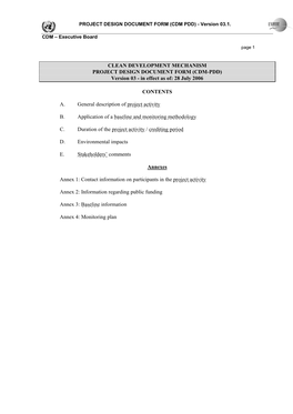 CLEAN DEVELOPMENT MECHANISM PROJECT DESIGN DOCUMENT FORM (CDM-PDD) Version 03 - in Effect As Of: 28 July 2006