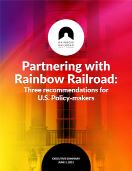 Partnering with Rainbow Railroad: Three Recommendations for U.S