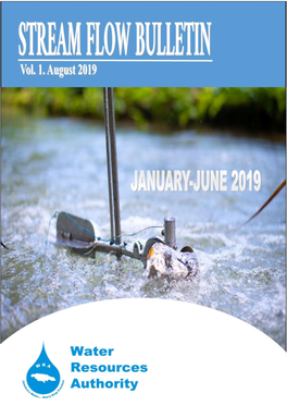 Stream Flow Bulletin; Volume 1, August 2019