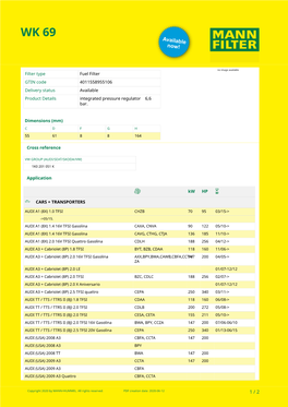 Filter Type Fuel Filter GTIN Code 4011558955106 Delivery Status Available Product Details Integrated Pressure Regulator 6,6 Bar