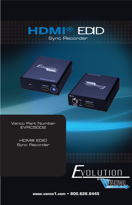 HDMI® E DI D Sync Recorder