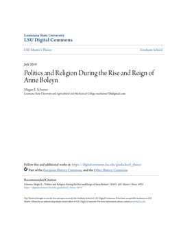 Politics and Religion During the Rise and Reign of Anne Boleyn Megan E