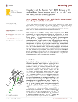 Structures of the Human Pals1 PDZ Domain with and Without Ligand Suggest Gated Access of Crb to the PDZ Peptide-Binding Groove ISSN 1399-0047