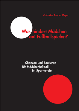 Was Hindert Mädchen Am Fußballspielen?