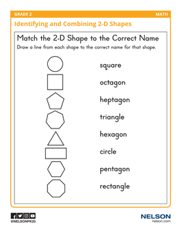 Match the 2-D Shape to the Correct Name Square Octagon Heptagon