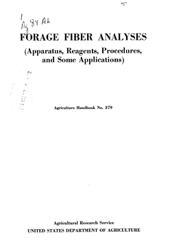FORAGE FIBER ANALYSES (Apparatus, Reagents, Procedures, and Some Applications)