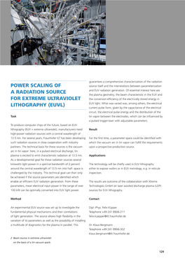 Power Scaling of a Radiation Source for Extreme Ultraviolet Lithography