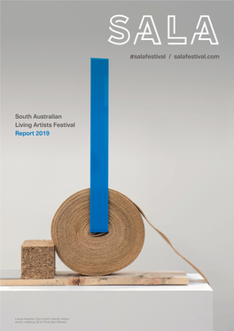 South Australian Living Artists Festival Report 2019