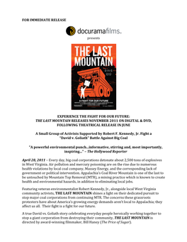 The Last Mountain Releases November 2011 on Digital & Dvd, Following Theatrical Release in June