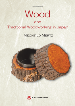 And Traditional Woodworking in Japan Mechtild Mertz