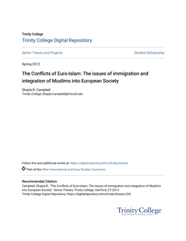 The Conflicts of Euro-Islam: the Issues of Immigration and Integration of Muslims Into European Society