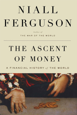 The Ascent of Money: a Financial History of the World