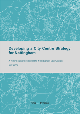 Developing a City Centre Strategy for Nottingham