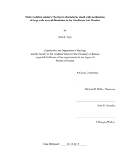 High Resolution Seismic Reflection to Characterize Small Scale Mechanisms of Large Scale Natural Dissolution in the Hutchinson Salt Member