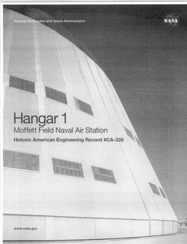 Hangar 1 Moffett Field Naval Air Station Historic American