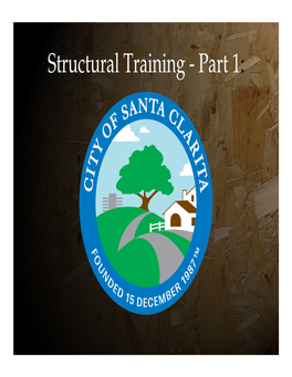 Structural Training - Part 1: Structural Training Residential Wood-Framed Construction