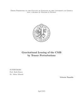 Gravitational Lensing of the CMB by Tensor Perturbations