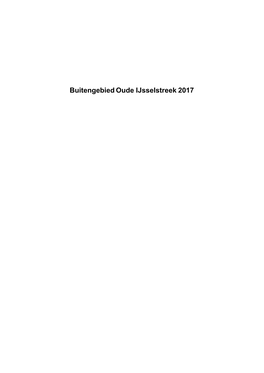 Bestemmingsplan "Buitengebied Oude Ijsselstreek 2017" (Ontwerp) 3 4 Bestemmingsplan "Buitengebied Oude Ijsselstreek 2 017" (Ontwerp) Toelichting