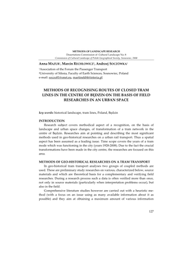 Methods of Recognising Routes of Closed Tram Lines in the Centre of Będzin on the Basis of Field Researches in an Urban Space