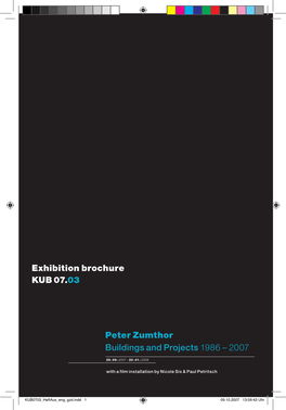 Exhibition Brochure KUB 07.03 Peter Zumthor Buildings and Projects 1986