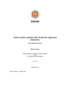 Active Cluster Crystals with Vicsek-Like Alignment Interaction