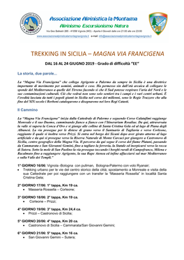 TREKKING in SICILIA – MAGNA VIA FRANCIGENA DAL 16 AL 24 GIUGNO 2019 - Grado Di Difficoltà “EE“