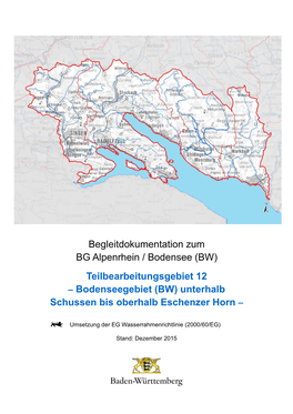 Begleitdokumentation Zum BG Alpenrhein / Bodensee (BW) Teilbearbeitungsgebiet 12 – Bodenseegebiet (BW) Unterhalb Schussen Bis Oberhalb Eschenzer Horn –