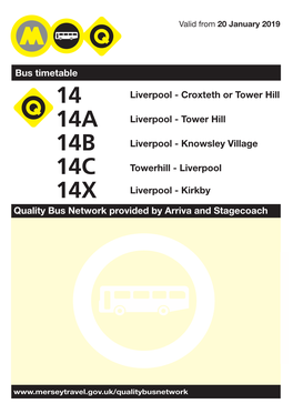 14, 14A, 14B and 14X Arriva Showing All Buses Between Liverpool and Croxteth Stagecoach