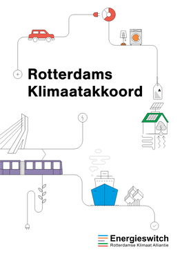 Rotterdams Klimaatakkoord a Inhoud