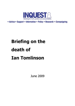 Briefing on the Death of Ian Tomlinson