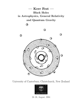 — Kerr Fest — Black Holes in Astrophysics, General Relativity and Quantum Gravity