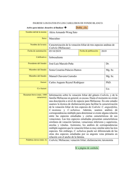 Caracterización De La Venación Foliar De Tres Especies Andinas De Cedrela (Meliaceae) Fecha De Sustentación: 05/10/2019 Fecha De Publicación: 2019