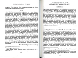 A WHISPER in the SILENCE: Buddhist Studies Review 17, 2 (2000) NUNS BEFORE Mahapajapati?*