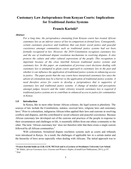 Customary Law Jurisprudence from Kenyan Courts: Implications for Traditional Justice Systems Francis Kariuki*