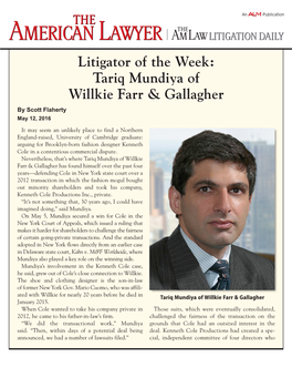 Litigator of the Week: Tariq Mundiya Of