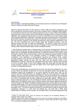 Spain in Europe 1996-2004 EE 07/2004 Dimensioning the Criticisms to the Spanish Policy Towards Eastern Enlargement