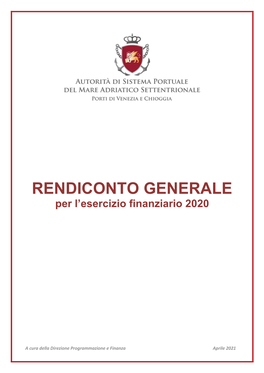 RENDICONTO GENERALE Per L’Esercizio Finanziario 20 20