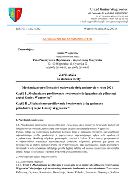ZAPROSZENIE DO SKŁADANIA OFERT ZAPRASZA Do Złożenia Oferty Mechaniczne Profilowanie I Wałowanie Dróg Gminnych W Roku 2021