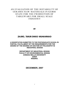 An Evaluation of the Suitability of Ceramic Raw Materials in Kebbi State for the Production of Tableware for Small Scale Industry