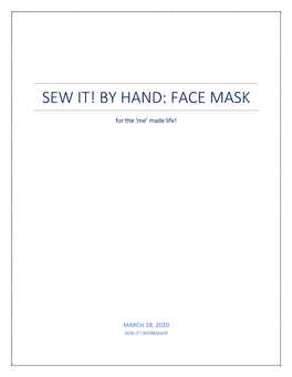 Sew It! by Hand: Face Mask