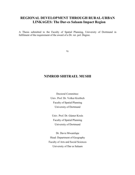 REGIONAL DEVELOPMENT THROUGH RURAL-URBAN LINKAGES: the Dar-Es Salaam Impact Region