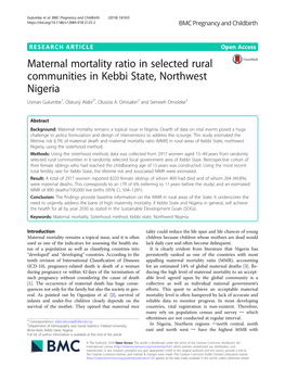 Maternal Mortality Ratio in Selected Rural Communities in Kebbi State, Northwest Nigeria Usman Gulumbe1, Olatunji Alabi2*, Olusola A