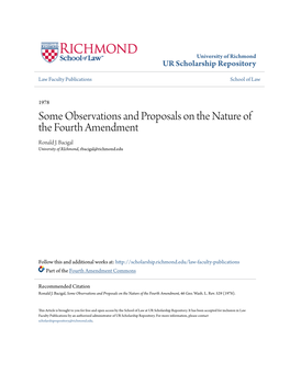 Some Observations and Proposals on the Nature of the Fourth Amendment Ronald J