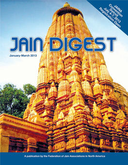 JAIN DIGEST Editorial Team 510-770-9976 Email: News@Jaina.Org