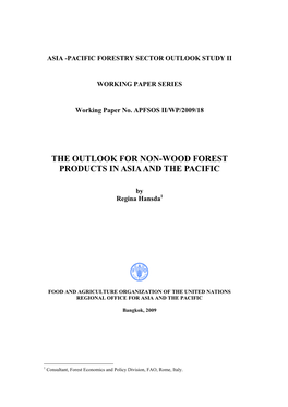 The Outlook for Non-Wood Forest Products in Asia and the Pacific