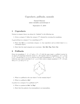 Coproducts, Pullbacks, Monoids